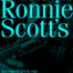 Club: Ronnie Scott`s