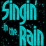 Musical and Film: Singing in The Rain